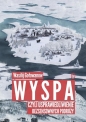 Wyspa czyli usprawiedliwienie bezsensownych podróży - Wasilij Gołowanow