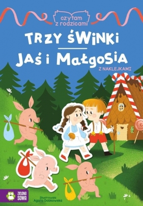 Czytam z rodzicami. Jaś i Małgosia. Trzy świnka - Opracowanie zbiorowe