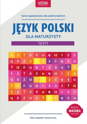 Język polski dla maturzysty Testy - Pokora Paweł