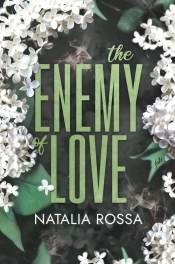 The Enemy of Love - Natalia Rossa