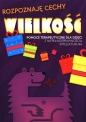 Wielkość. Pomoce terapeutyczne dla dzieci z niepełnosprawnością intelektualną