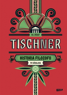 Historia filozofii po góralsku - Józef Tischner