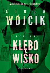 Kłębowisko - Kinga Wójcik