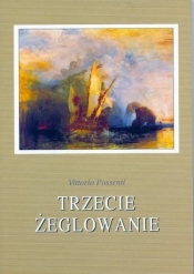 Trzecie żeglowanie - Vittorio Possenti