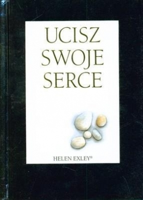UCISZ SWOJE SERCE TW - Opracowanie zbiorowe