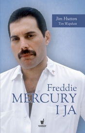 Freddie Mercury i ja - Hutton Jim