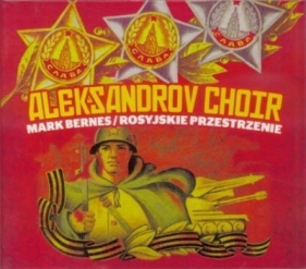 Chór Aleksandrowa -Rosyjskie przestrzenie CD - Opracowanie zbiorowe