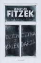 Dziewczyna z kalendarza - Sebastian Fitzek