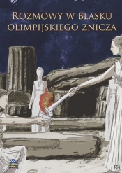 Rozmowy w blasku olimpijskiego znicza