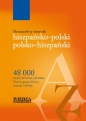 Powszechny słownik hiszpańsko-polski polsko-hiszpański - Antonio Marti Marca, Juan Marti Marka, Barbara Jardel