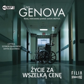 Życie za wszelką cenę - Lisa Genova