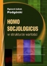 Homo socjologicus w strukturze wartości  Podgórski Ryszard Adam