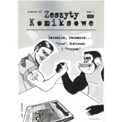 Zeszyty komiksowe 7 Rocznice, rocznice... "Tytus", Wróblewski i "Przygoda" - Opracowanie zbiorowe