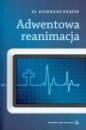 ADWENTOWA REANIMACJA - Eugeniusz Burzyk