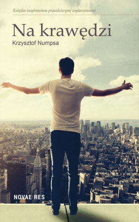 Na krawędzi - Numpsa Krzysztof<br />