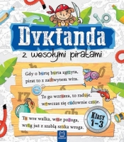 Dyktanda z wesołymi piratami Klasy 1-3 (Uszkodzona okładka)