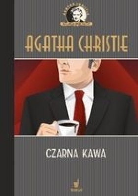 Kolekcja kryminałów. Czarna kawa - Agatha Christie