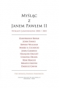 Myśląc z Janem Pawłem II - Opracowanie zbiorowe
