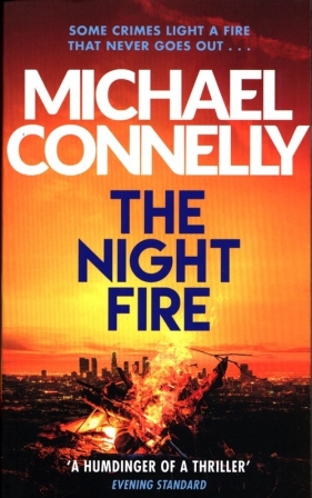 The Night Fire - Connelly Michael
