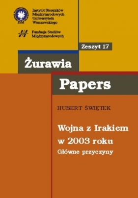 Wojna z Irakiem w 2003 roku - Hubert Świętek