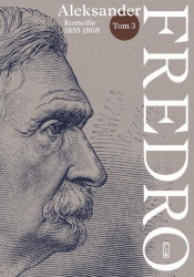 Komedie (1855-1868) - Aleksander Fredro