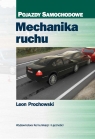 Mechanika ruchu Pojazdy samochodowe Leon Prochowski