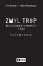 Zmyl trop Na barykadach prywatności w sieci - Finn Brunton, Helen Nissenbaum