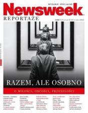 Newsweek Reportaże. 2/2020. Razem, ale osobno - Opracowanie zbiorowe