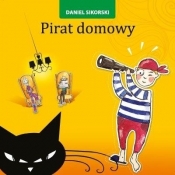 Pirat domowy - Piskunowicz Małgorzata, Daniel Sikorski