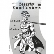 Zeszyty komiksowe 8 Komiks a władza - Opracowanie zbiorowe