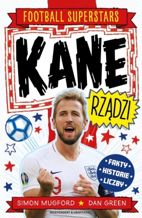 Kane rządzi. Football superstars - Simon Mugford