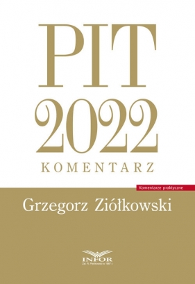 PIT 2022 komentarz