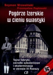 Pogórze Izerskie w cieniu swastyki