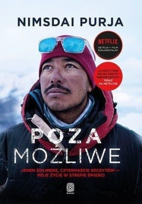 Poza możliwe. Jeden żołnierz, czternaście szczytów - Nimsdai Purja