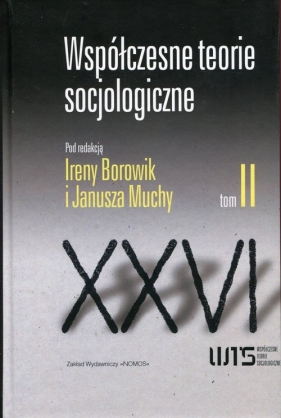 Współczesne teorie socjologiczne Tom 2