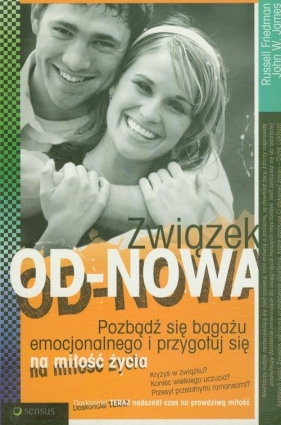 Związek od-nowa - Friedman Russell, James John W.