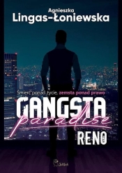 Reno. Gangsta Paradise. Tom 1 - Lingas-Łoniewska Agnieszka