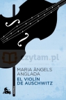 LH Anglada, El violin de Auschwitz