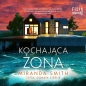 Kochająca żona (Audiobook) - Miranda Smith