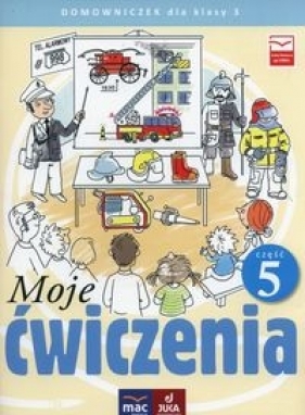 Moje ćwiczenia 3 Domowniczek Część 5 - Jolanta Faliszewska, Grażyna Lech