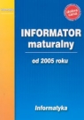 Informator maturalny - informatyka