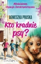 Kto kradnie psy? - Agnieszka Pruska
