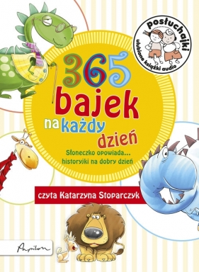 Posłuchajki 365 bajek na każdy dzień Słoneczko opowiada (Audiobook)