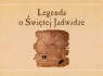 Legenda o Świętej Jadwidze