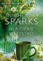 Dla Ciebie wszystko - Nicholas Sparks