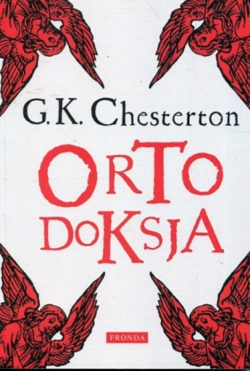 Ortodoksja - G.K. Chesterston