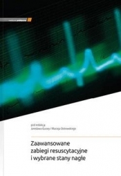Zaawansowane zabiegi resuscytacyjne.. w.5 - J. Gucwa, M. Ostrowski