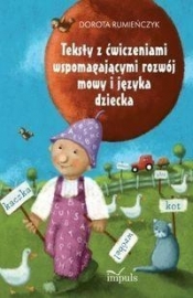 Teksty z ćwiczeniami wspomagającymi rozwój mowy i języka dziecka
