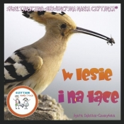W lesie i na łące - Agata Dębicka-Cieszyńska