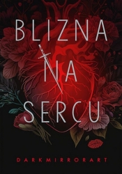 Blizna na sercu - Darkmirrorart